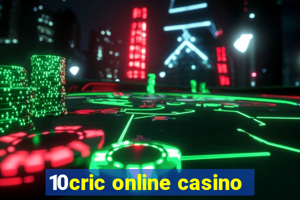 10cric online casino