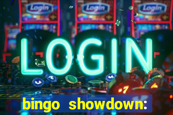 bingo showdown: jogo de bingo