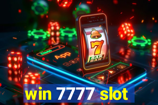 win 7777 slot