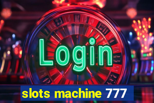 slots machine 777