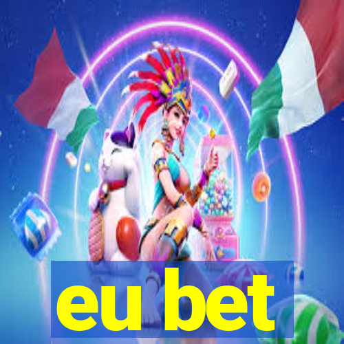 eu bet