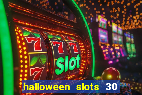 halloween slots 30 linhas online