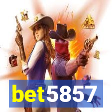 bet5857