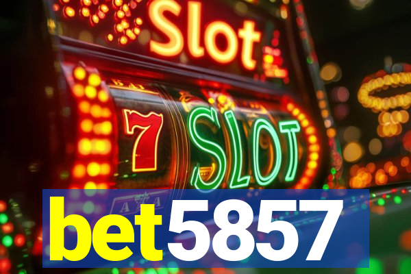 bet5857