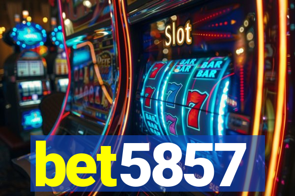 bet5857