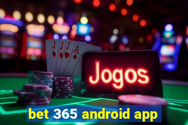 bet 365 android app