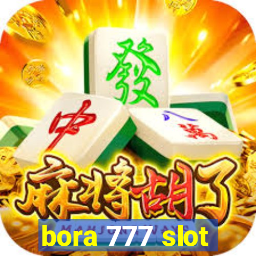 bora 777 slot