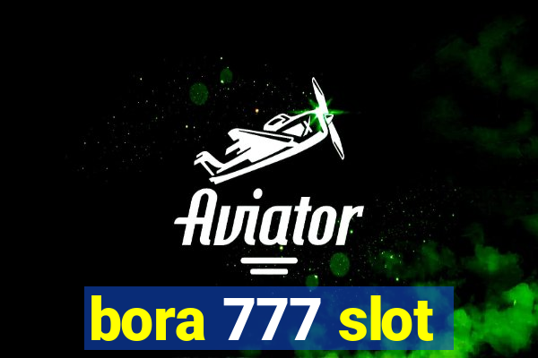 bora 777 slot