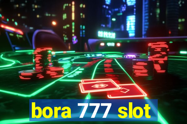 bora 777 slot