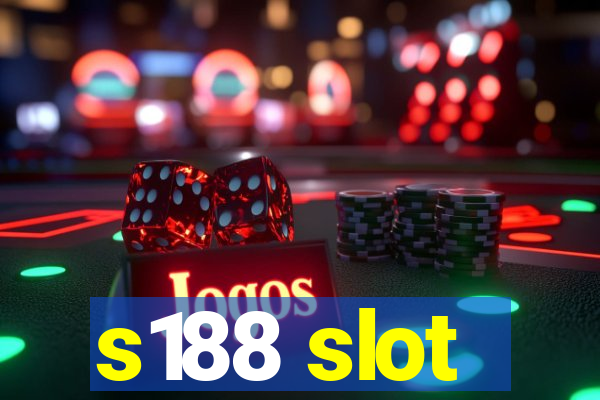 s188 slot