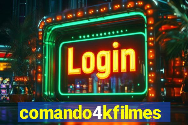 comando4kfilmes.com