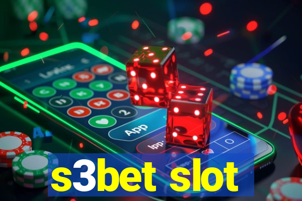 s3bet slot