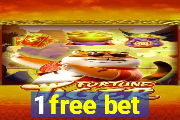 1 free bet