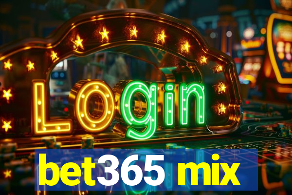 bet365 mix