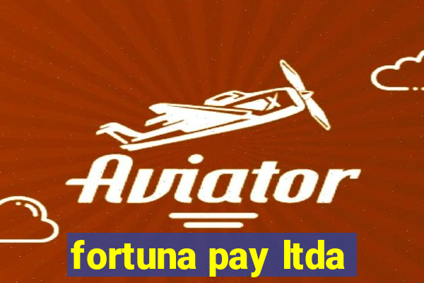 fortuna pay ltda