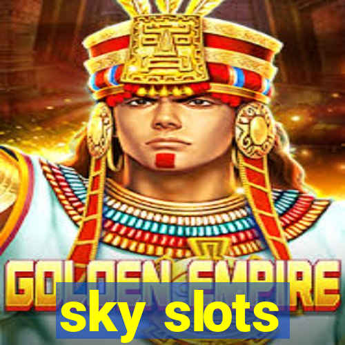 sky slots