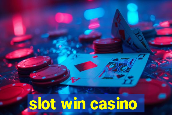 slot win casino