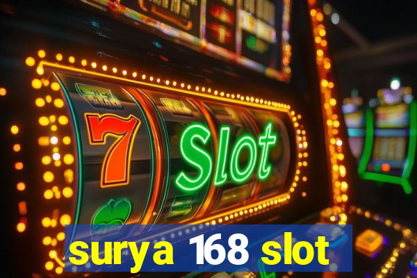 surya 168 slot