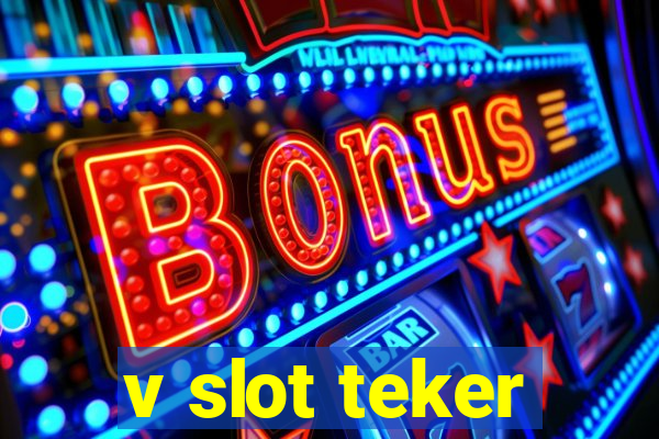 v slot teker