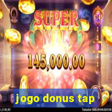 jogo donus tap