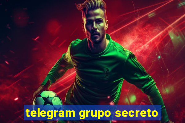 telegram grupo secreto