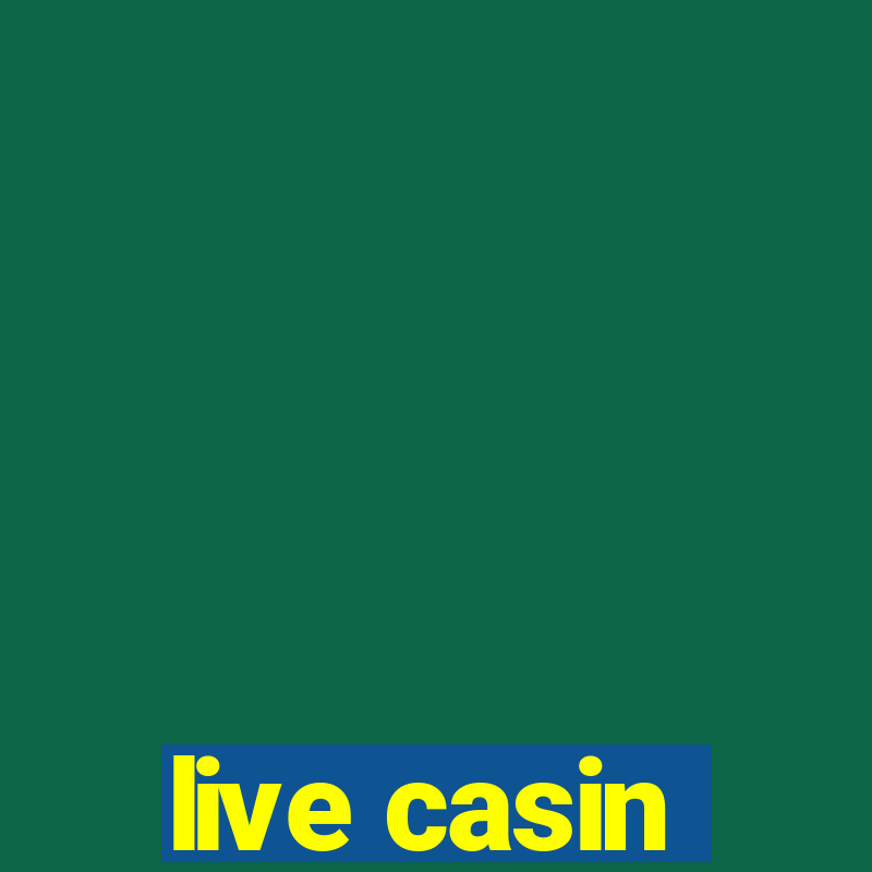 live casin