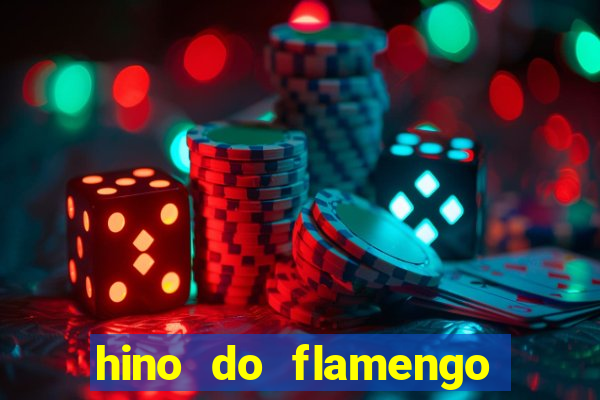 hino do flamengo para toque de celular