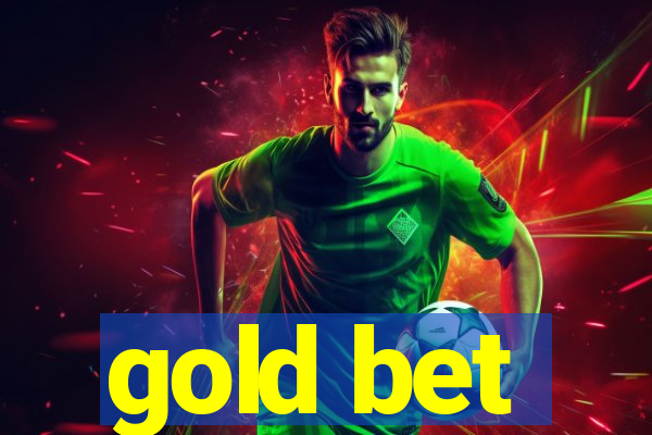 gold bet