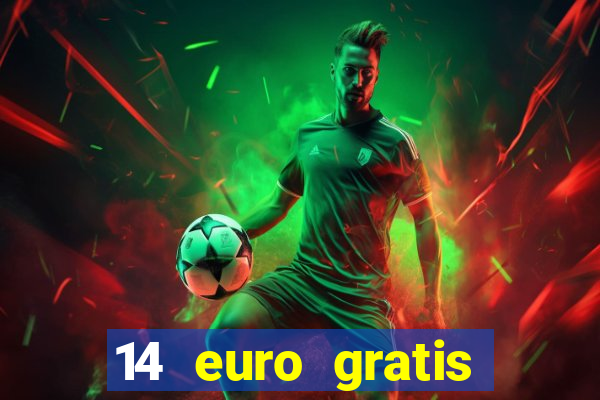 14 euro gratis casino bonus