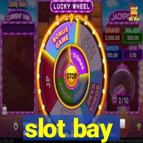 slot bay