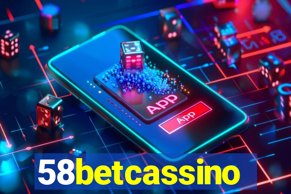 58betcassino