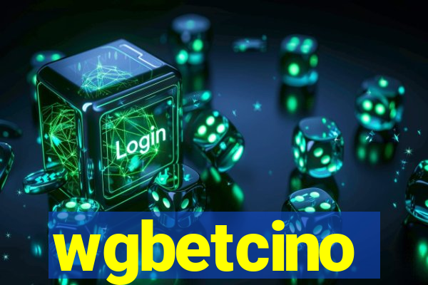 wgbetcino