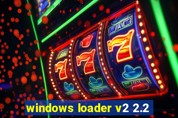 windows loader v2 2.2