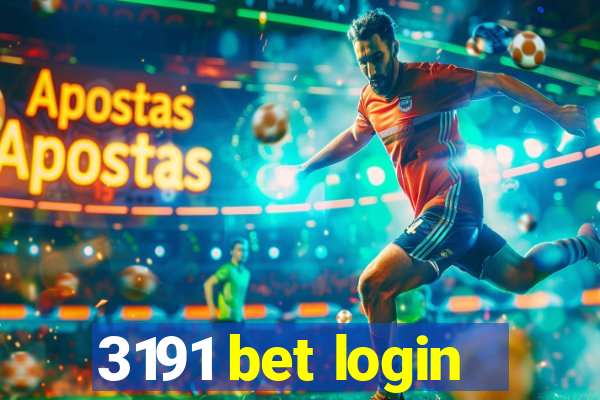 3191 bet login