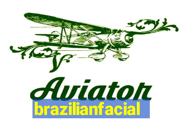 brazilianfacial