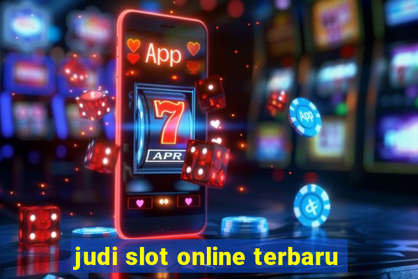 judi slot online terbaru