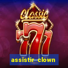 assistir clown (2014 dublado mega filmes)