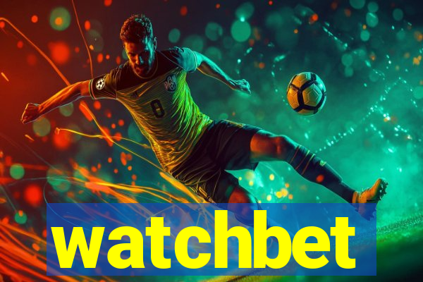 watchbet