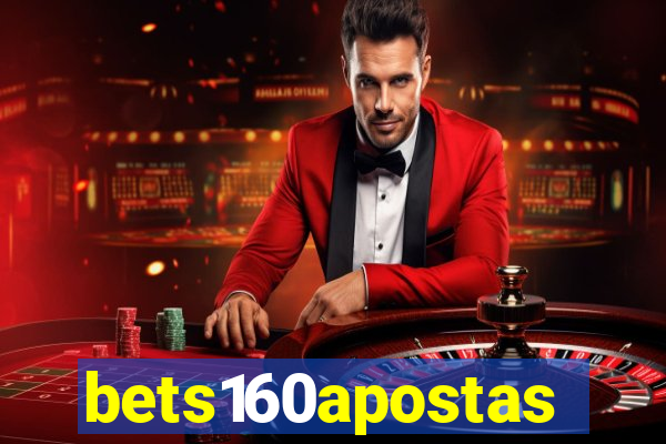 bets160apostas