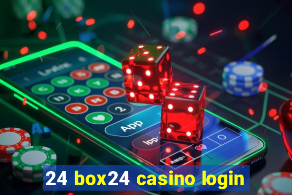 24 box24 casino login