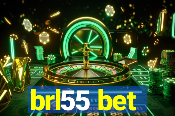 brl55 bet