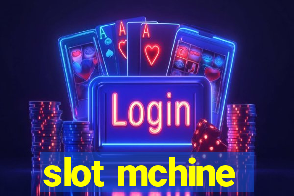 slot mchine