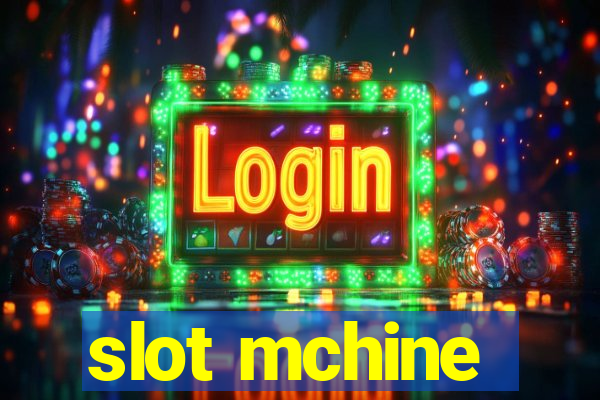 slot mchine