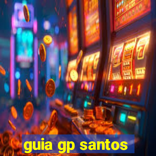 guia gp santos