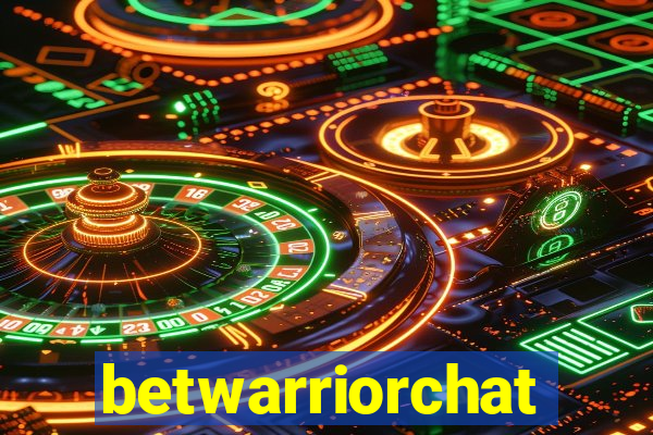 betwarriorchat