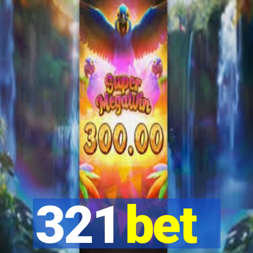 321 bet