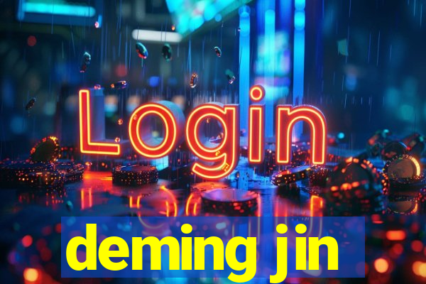 deming jin