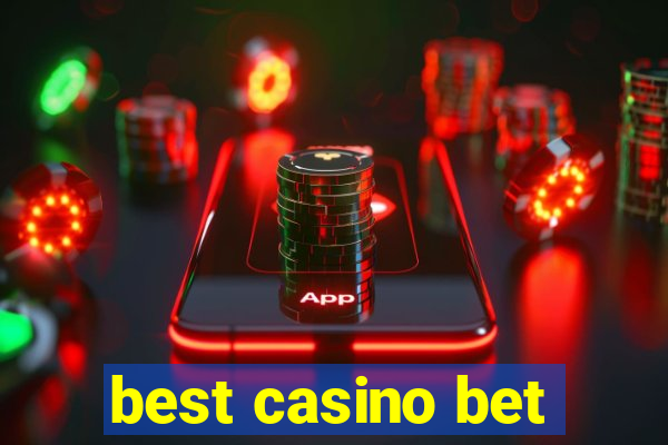 best casino bet