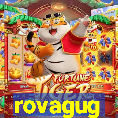 rovagug