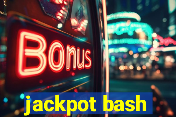 jackpot bash